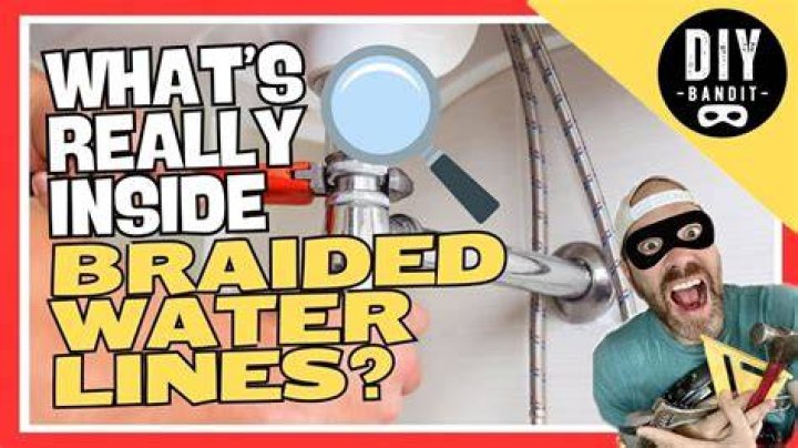 Are braided water supply lines better?
