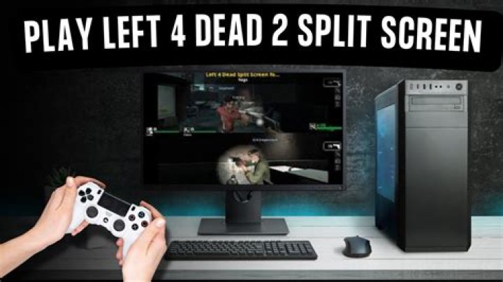 Can you play split screen Left 4 Dead 2?