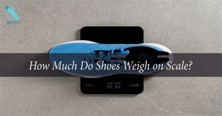 Do shoes weigh 2 pounds?