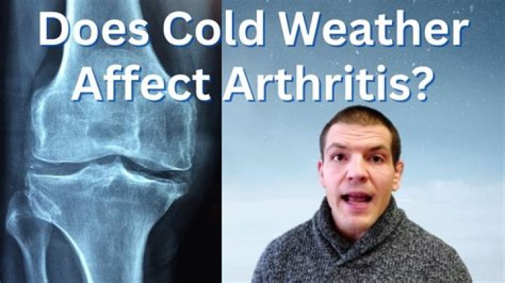 Does cold weather aggravate arthritis?