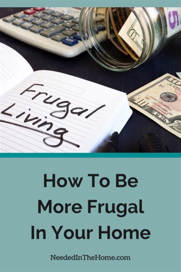 How can I be more frugal at home?