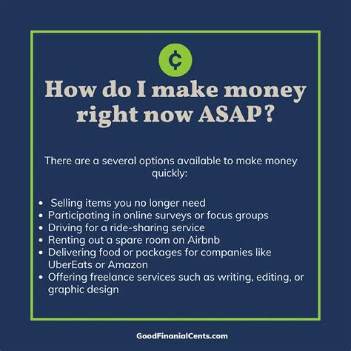 How do I make money right now ASAP?