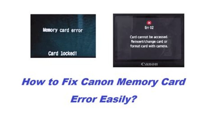 How do you fix a memory card error on a Canon camera?