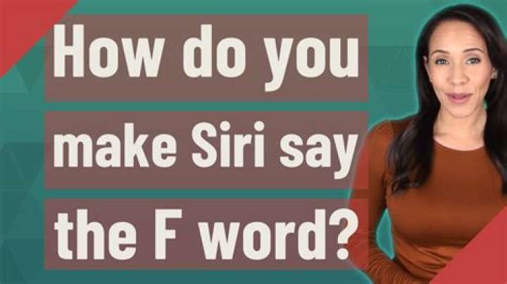 How do you make Siri say the F word?