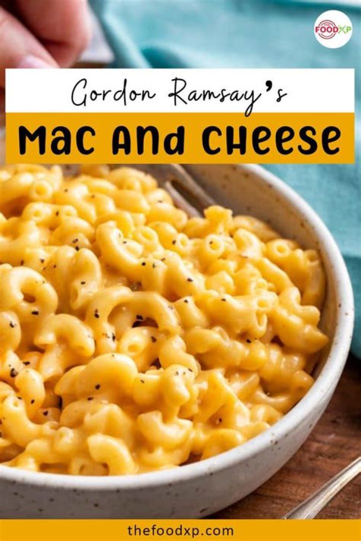 How does Gordon Ramsay make mac and cheese?