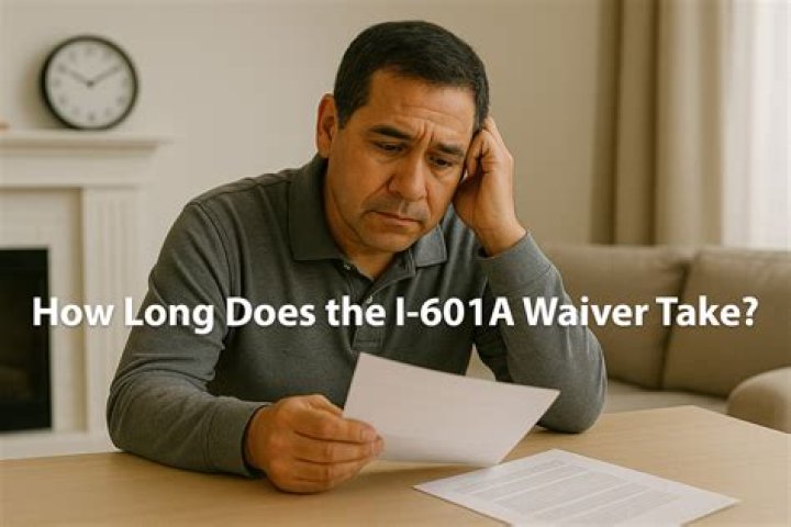 How long does it take for I-601A waiver to be approved 2020?