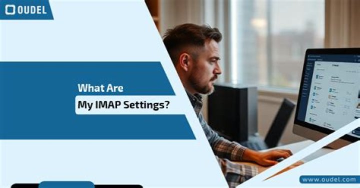 What are IMAP server settings?