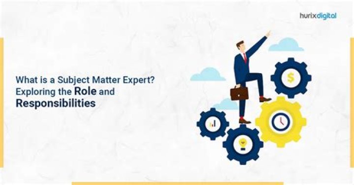 What are the roles and responsibilities of a subject matter expert?