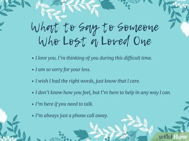 What do you say to someone who lost a loved one unexpectedly?