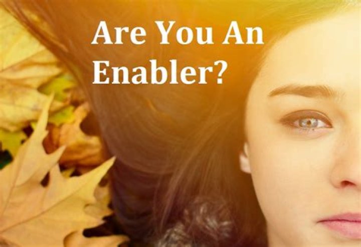 What does being an enabler mean?