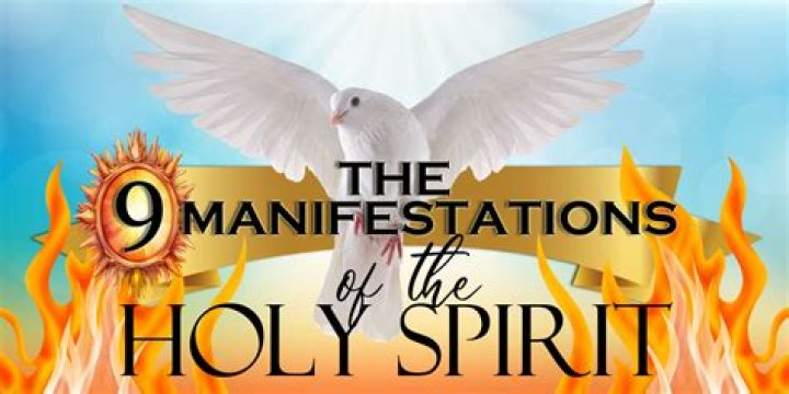 What is the meaning of manifestation of the Holy Spirit?