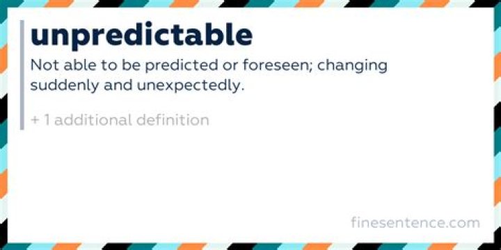 What is unpredictable character?