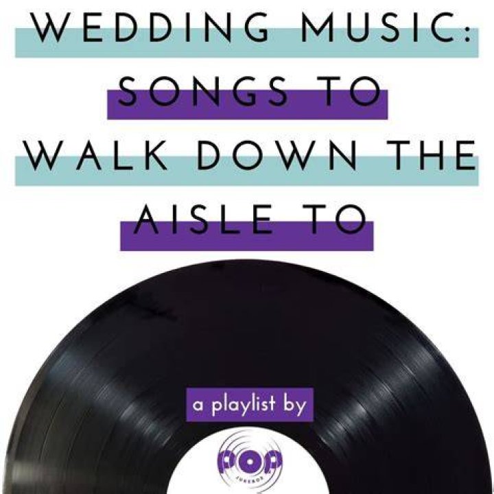 What songs do brides come down the aisle to?