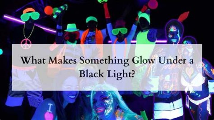 What substances glow under black light?