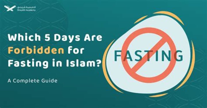 Which 5 days are forbidden for fasting in Islam?