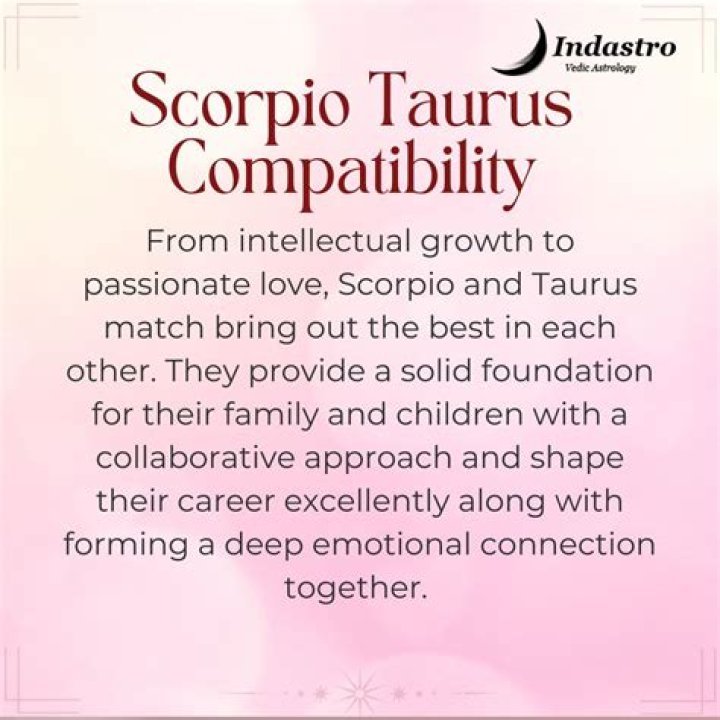 Why is Scorpio attracted to Taurus?