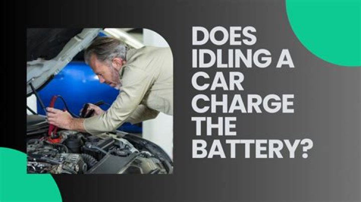 Will running a car in idle charge the battery?